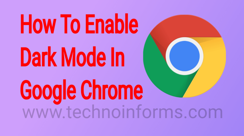 How To Enable Dark Mode In Chrome