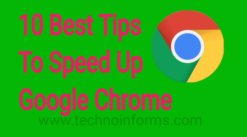 10 Simple Ways to Speed Up Your Google Chrome