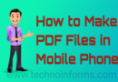 How to Make PDF File in Mobile