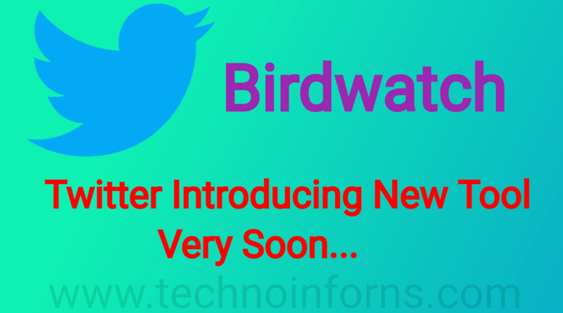 Twitter is introducing Birdwatch tool